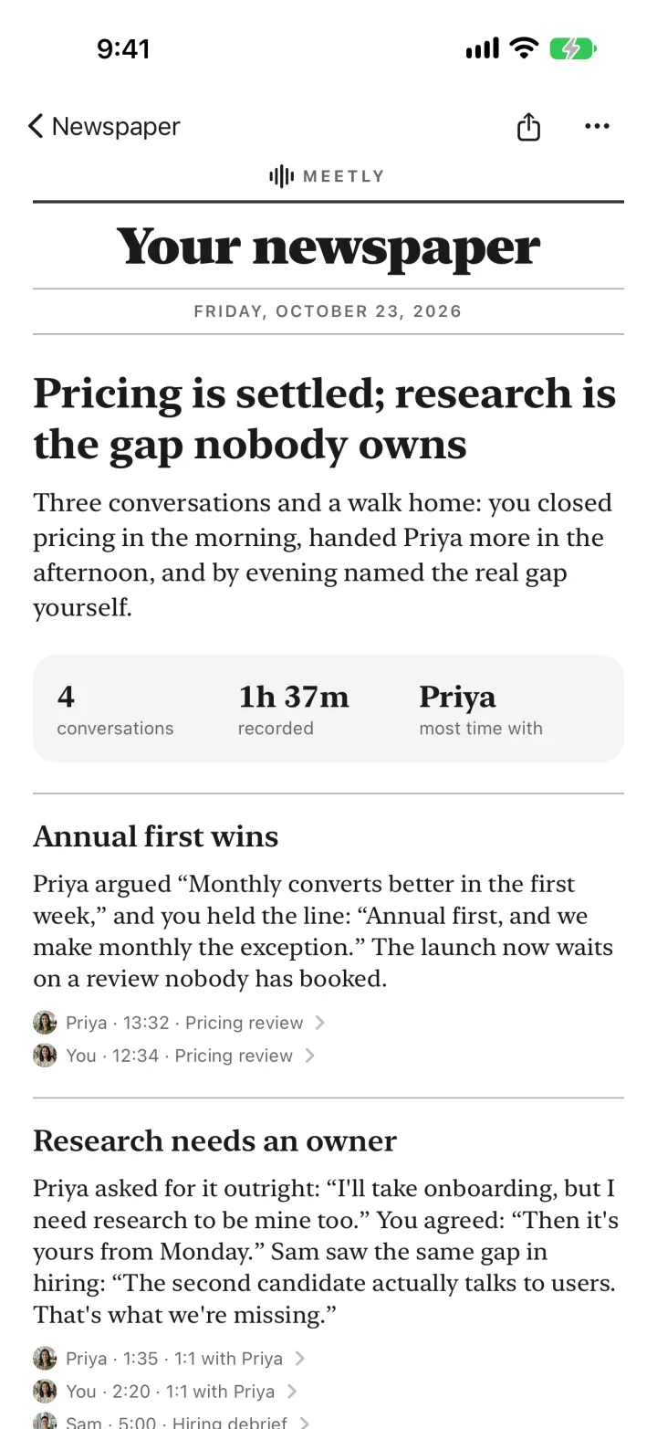 Meetly’s daily newspaper: “Pricing is settled; research is the gap nobody owns”, with the day’s numbers and quotes linked to each conversation.